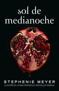 Book Cover for Sol De Medianoche / Midnight Sun by Stephenie Meyer