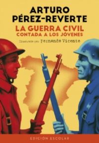 Book Cover for Guerra Civil Contada a Los Jovenes by Arturo PerezReverte
