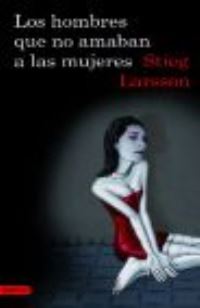 Book Cover for Hombres Que No Amaban a Las Mujeres by Stieg Larsson