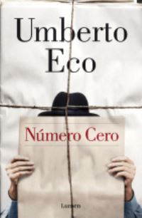Book Cover for Numero Cero by Umberto Eco