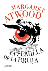 Book Cover for Semilla De La Bruja by Margaret Atwood