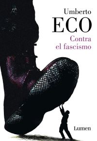 Book Cover for Contra El Fascismo / Eternal Fascism by Umberto Eco