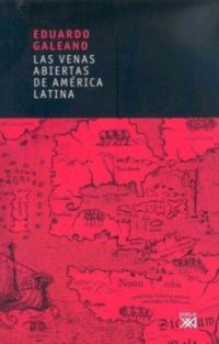 Book Cover for Las Venas Abiertas De América Latina by Eduardo Galeano