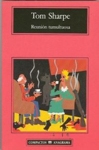 Book Cover for Reunion Tumultuosa by Tom Sharpe