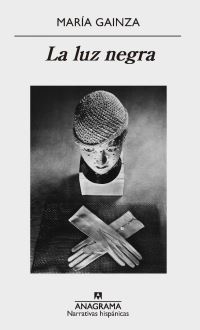 Book Cover for La Luz Negra by Maria Gainza