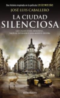 Book Cover for Ciudad Silenciosa by Jose Luis Caballero