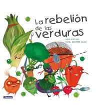 Book Cover for La Rebelión De Las Verduras / The Vegetables Rebellion by David Aceituno