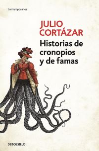 Book Cover for Historias De Cronopios Y De Famas / Cronopios and Famas by Julio Cortázar