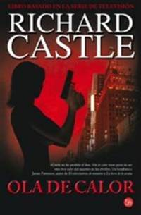 Book Cover for Ola De Calor / Heat Wave by Richard Castle, Eva Carballeira