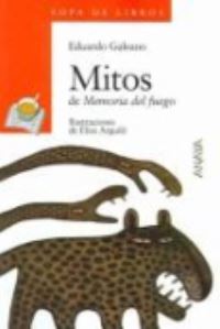 Book Cover for Mitos De Memoria Del Fuego by Eduardo Galeano