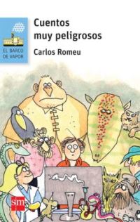Book Cover for Cuentos Muy Peligrosos by Various authors
