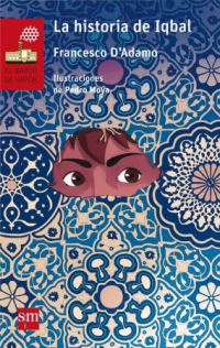 Book Cover for La Historia De Iqbal by Francesco DAdamo