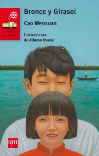 Book Cover for Bronce Y Girasol by Cao Wenxuan