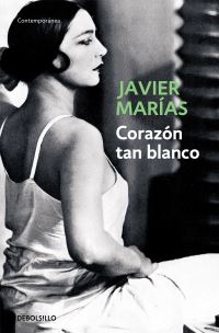 Book Cover for Corazon Tan Blanco by Javier Marias