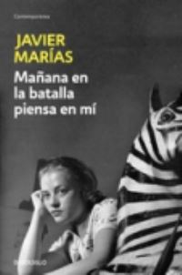 Book Cover for Manana En La Batalla Piensa En Mi by Javier Marias