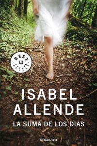 Book Cover for La Suma De Los Dias by Isabel Allende