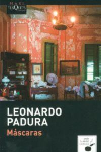Book Cover for Mascaras by Leonardo Padura