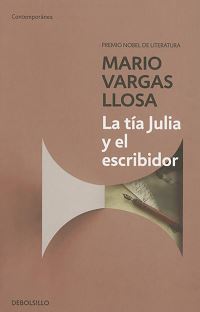 Book Cover for Tia Julia Y El Escribidor by Mario Vargas Llosa