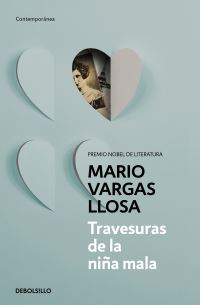 Book Cover for Travesuras De La Niña mala/The Bad Girl by Mario Vargas Llosa
