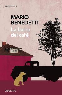 Book Cover for La Borra Del Café by Mario Benedetti