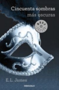 Book Cover for Cincuenta Sombras Mas Oscuras by E L James