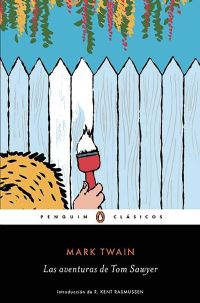 Book Cover for Las Aventuras De Tom Sawyer / The Adventures of Tom Sawyer by Mark Twain