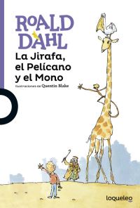 Book Cover for La Jirafa, El Pelicano Y El Mono by Roald Dahl