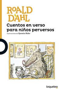 Book Cover for Cuentos En Verso Para Ninos Perversos by Roald Dahl
