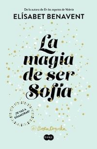 Book Cover for Magia De Ser Sofia by Elísabet Benavent