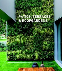 Book Cover for Patios, Terraces & Roofgardens by Francesc Zamora