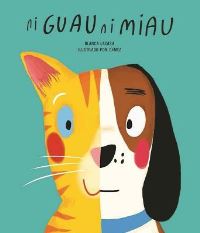 Book Cover for Ni Guau Ni Miau by Blanca Lacasa