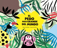 Book Cover for El Pedo Más Grande Del Mundo by Rafael Ordóñez Cuadrado