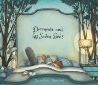 Book Cover for Dormouse and His Seven Beds by Susanna Isern
