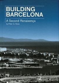 Book Cover for Building Barcelona by Peter G Rowe