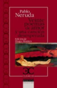 Book Cover for Veinte Poemas De Amor Y Una Cancion Desesperada by Pablo Neruda
