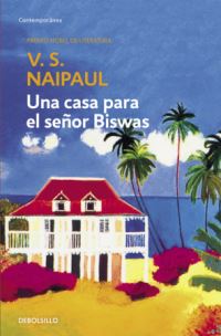 Book Cover for Una Casa Para El Senor Biswas by V S Naipaul