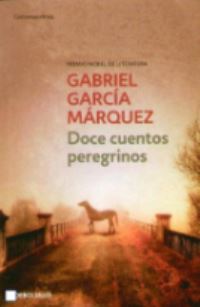 Book Cover for Doce Cuentos Peregrinos by Gabriel García Márquez