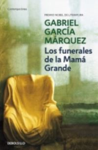 Book Cover for Funerales De La Mama Grande by Gabriel Garcia Marquez