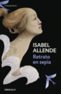 Book Cover for Retrato En Sepia by Isabel Allende