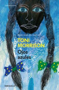 Book Cover for Ojos Azules / The Bluest Eye by Toni Morrison