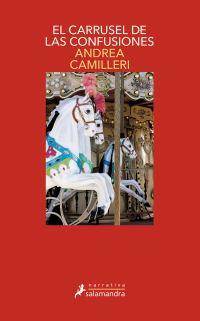 Book Cover for El Carrusel De Las Confusiones / The Carousel of Confusions by Andrea Camilleri