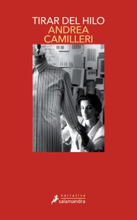 Book Cover for Tirar Del Hilo (Montalbano 29) / The Other End of the Line by Andrea Camilleri