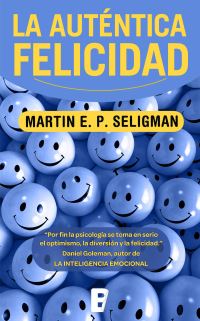 Book Cover for La Auténtica Felicidad / Authentic Happiness by Martin EP Seligman