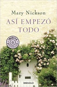 Book Cover for Asi Empezo Todo by Mary Nickson