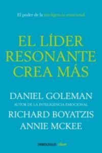 Book Cover for El Lider Resonante Crea Mas by Daniel Goleman