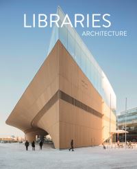 Book Cover for Libraries Architecture by David Andreu Bach