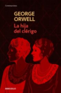 Book Cover for La Hija Del Clerigo by George Orwell