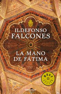 Book Cover for La Mano De Fátima / Fátima's Hand by Ildefonso Falcones