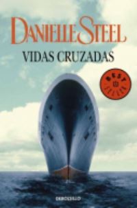 Book Cover for Vidas Cruzadas by Danielle Steel