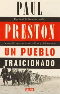 Book Cover for Un Pueblo Traicionado by Paul Preston